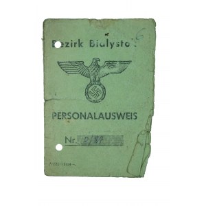 Personalausweis bezirk Bialystok / Identity card for Bialystok district [Bialystok], with photo, dated 30.III.1943.