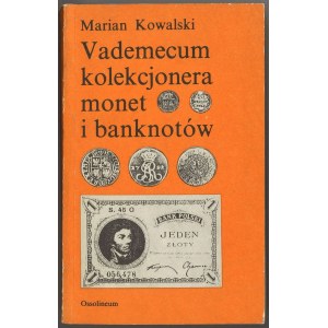 Kowalski M., Vademecum kolekcjonera monet i banknotów, wydanie 2, 1988