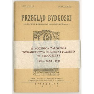 Przegląd bydgoski. Czasopismo regionalne naukowo-literackie. Rocznik V. Zeszyt 2 (16) - Reprint