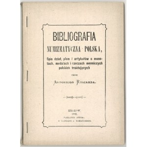 Ryszard A., Bibliografia numizmatyczna Polska [reprint]