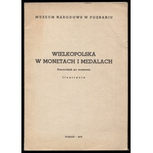 Wielkopolska w monetach i medalach. Przewodnik po wystawie. Ilustracje, 1970