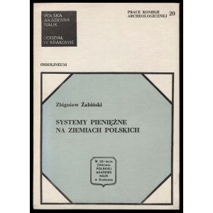 Żabiński Z., Systemy pieniężne na ziemiach polskich, 1981