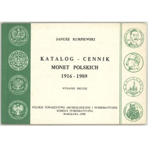 Kurpiewski J., Katalog - cennik monet polskich 1916-1988, wydanie 2, 1990
