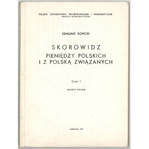 Kopicki E., Skorowidz pieniędzy polskich i z Polską związanych. Część 1. Monety polskie, 1990