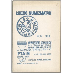 Łódzki numizmatyk. Nr 1-4 (137-140). Rok XIX, 1980