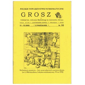 Kwartalnik GROSZ, nr 93, IV-VI 2003