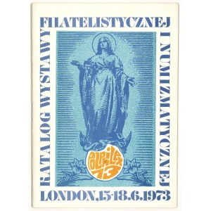 Polphilex 73. Katalog wystawy filatelistycznej i numizmatycznej, 1973