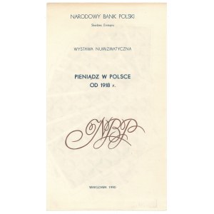 Pieniądz w Polsce od 1918 r. Wystawa numizmatyczna, 1990