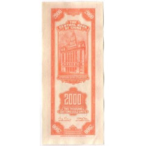 China The Central Bank 2000 Customs Gold Units 1947 Forgery