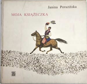 Porazińska Janina - Moja książęczka. Warschau 1967 