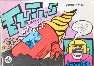 Chmielewski H. J. Tytus, Romek und A'Tomek, Buch XV, 1.