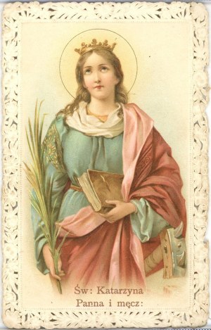 Sainte Catherine, vierge et martyre, 1898