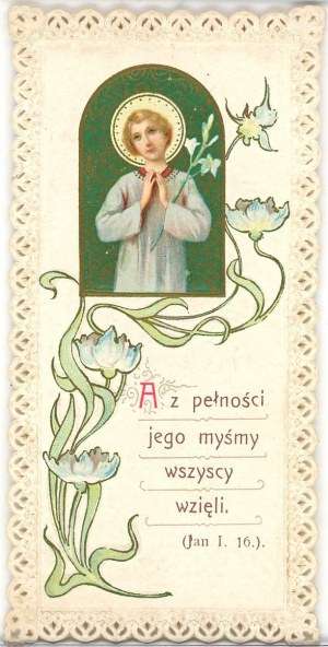 A z pełności jego myśmy wszyscy wzięli, 1914