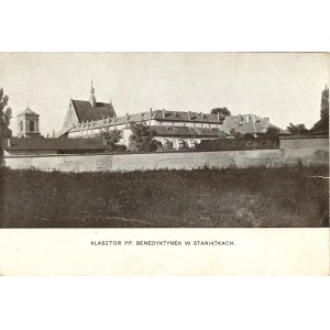 Staniątki - Kloster der B.PP. Benediktinerkloster, ca. 1910.
