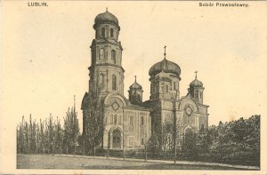 Lublin - Cathédrale orthodoxe, vers 1910.