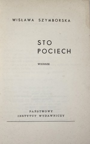 Szymborska Wisława - Sto pociech. Poems. Warsaw 1967 PIW. 1st ed.