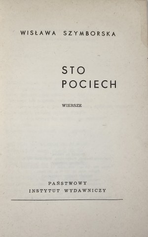 Szymborska Wisława - Sto pociech. Poesie. Varsavia 1967 PIW. 1a ed.