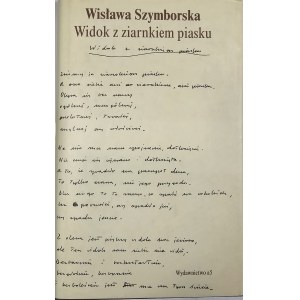 Szymborska Wisława - Widok z ziarnkiem piasku. 102 wiersze. Poznań 1997 Wyd. a5. Wyd. 1.