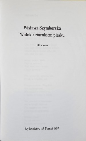 Szymborska Wisława - Blick mit einem Sandkorn. 102 Gedichte. Poznan 1997 Wyd. a5. 1. Auflage.