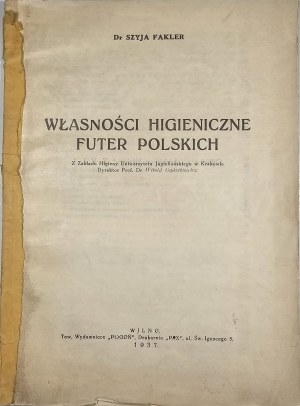 Fakler Szyja - Hygienic properties of Polish furs. Vilnius 1937 Towarzystwo Wydawnicze 