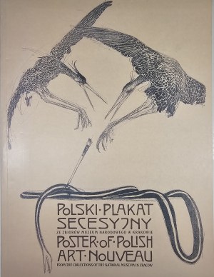 Czubińska Magdalena - Polský secesní plakát ze sbírky Národního muzea v Krakově. Plakát polské secese ze sbírky Národního muzea v Krakově. Krakov 2003 Národní muzeum v Krakově.