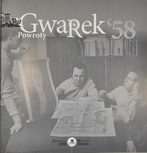 Katalog - Gwarek `58. Rückläufer. Kattowitz 2008 Muzeum Śląskie.