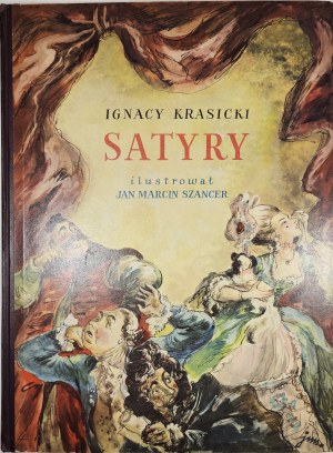 Ignacy Krasicki - Satyry. Předmluva Jan Kott. Ilustroval Jan Marcin Szancer. Varšava 1952 Książka i Wiedza.