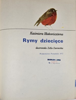 Iłłakowiczówna Kazimiera - Rymy dziecięce. Ilustrowała Zofia Darowska. Poznań 1972 Wyd. Poznańskie.