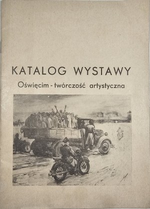 Catalogo della mostra - Oświęcim - creazione artistica. Chrzanów 1978. Państwowe Muzeum w Oświęcimiu i Muzeum w Chrzanowie.