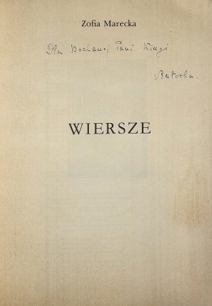 Marecka Zofia - Poesie. n.r.m.w. Dedica manoscritta dell'autore.