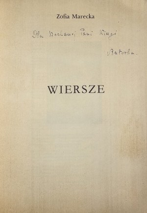 Marecka Zofia - Poems. n.r.m.w. Handwritten dedication by the author.