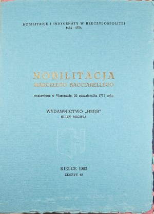 Nobilitations and Indigens in the Republic 1434-1794. Kielce 1991-1997 Wyd. 