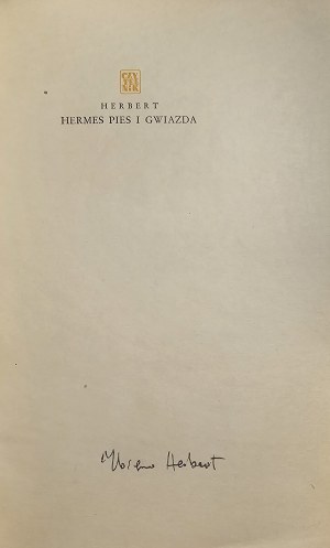 Herbert Zbigniew - Hermes, cane e stella. Varsavia 1957 Czytelnik. 1a edizione. firma dell'autore.