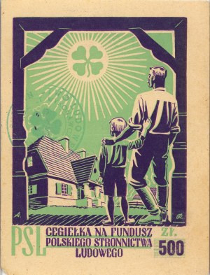 Cegiełka na fundusz PSL, 500 zł, ok. 1946.