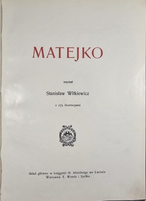 Witkiewicz Stanisław - Matejko. With 275 illustrations. Lvov [1908] Bookg. H. Altenberg. Warsaw E. Wende and Sp. 1st ed.