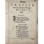 Kochanowski Jan - Fraszki ... W Krakowie, W Drukarni Andrzeia Piotrkow[czyka]: K.I.M. Typogr. Roku Pańskiego, 1612. Ze zbioru Wiktora Gomulickiego, ekslibris Emila Zegadłowicza.