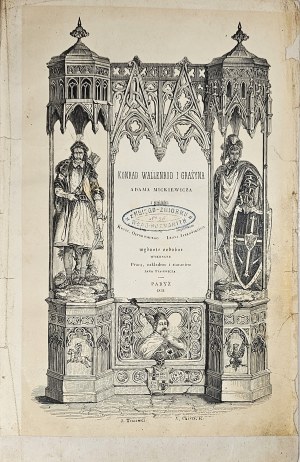 Mickiewicz Adam - Konrad Wallenrod und Grażyna. Mit einer französischen Übersetzung von Kryst. Ostrowski, Englisch von Leon Jablonski. Eine ornamentale Ausgabe mit der Genehmigung des Autors durch die Arbeit, Mühe und Kosten von Jan Tysiewicz gemacht. Par