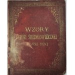 Przeździecki Aleksander, Rastawiecki Edward - Patterns of medieval and Renaissance art after the end of the 17th century in old Poland. Seriea Pierwsza, 1853-1855