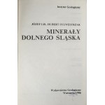 Lis Józef, Sylwestrzak Hubert - Minerały Dolnego Śląska. Warszawa 1986 Wyd. Geologiczne.