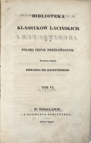 [Marco Vitruvio Pollione sulla costruzione di dieci libri. Tradotto in polacco da Edward Raczyński. T. II. Wrocław 1840 U Zygmunt Schlettera.