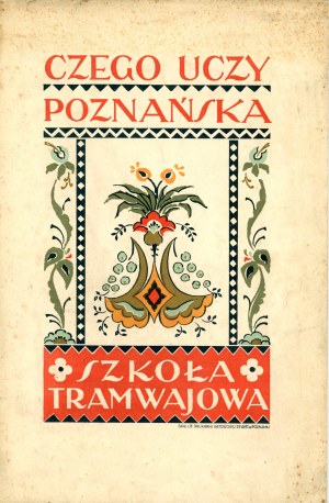 What the Poznań Tramway School teaches us. Poznan 1929 Font. Druk. Catholic .