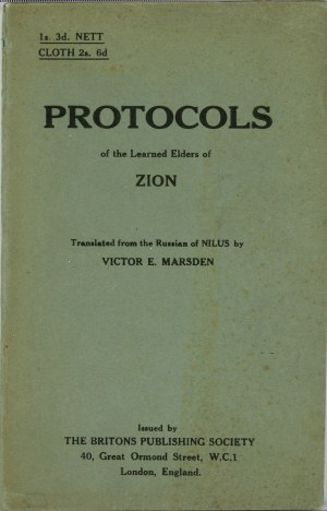 I Protocolli delle Riunioni dei dotti anziani di Sion. Londra 1936 (ristampa) The Britons Publishing Society.