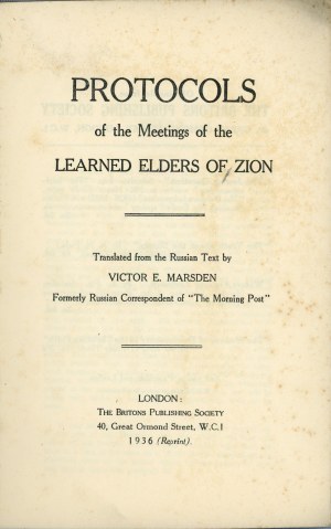 I Protocolli delle Riunioni dei dotti anziani di Sion. Londra 1936 (ristampa) The Britons Publishing Society.