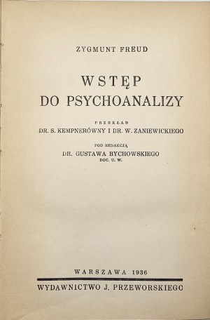 Freud Zygmunt - Wstęp do psychoanalizy. Warszawa 1936 Wyd. J. Przeworskiego.