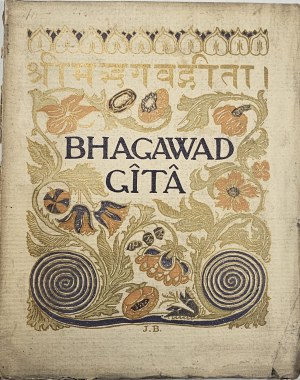 La Bhagavadgita o Canto di Dio, poema filosofico indiano. Tradotto dal sanscrito da Stanisław Franciszek Michalski. Varsavia 1910 Casa editrice Ultima Thule.