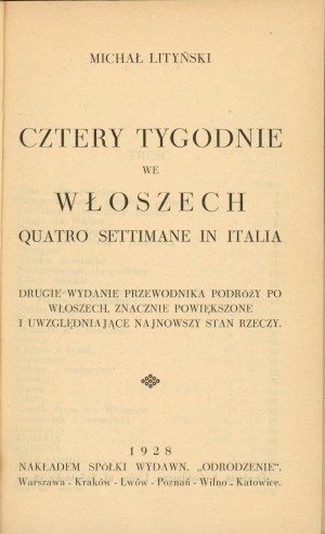 Lityński Michał - Cztery tygodnie we Włoszech. Quatro settimane in Italia. Warszawa 1928 Nakł. Sp. Wyd. 