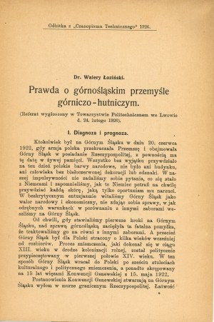 Łoziński Walery - Die Wahrheit über den oberschlesischen Bergbau und die Hüttenindustrie. Lwów 1926 Pierwsza Związkowa Druk. w Lwowie.