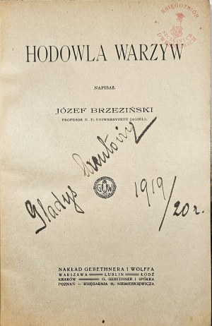 Brzeziński Józef - Hodowla warzyw. Warszawa [ok. 1917] Nakł. Gebethenra i Wolffa.
