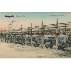 Borysław - Tustanowice - Transportowanie ropy, 1912.