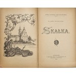 Muczkowski Józef - Skałka. Kraków 1897 W Druk.Czasu.